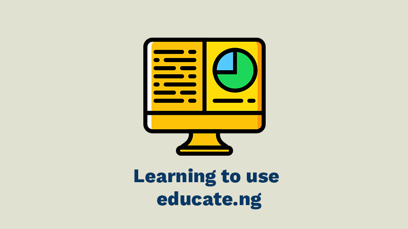Learning to use educate.ng